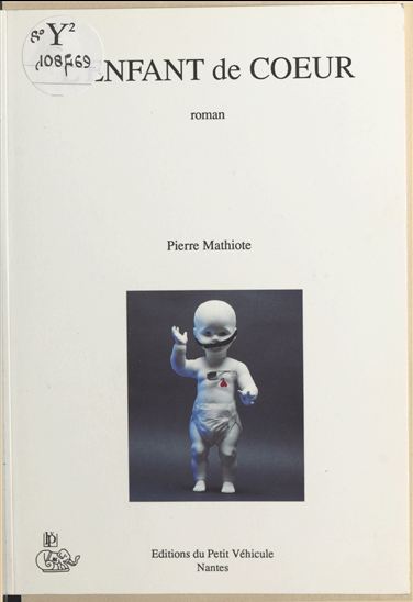 L'enfant de cœur - PIERRE MATHIOTE