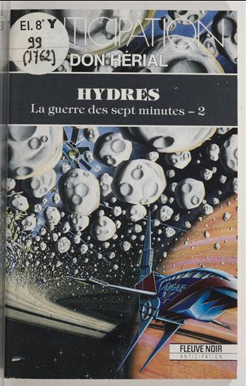 La Guerre des sept minutes (2) - DON HÉRIAL