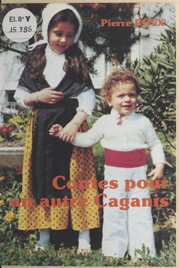 Contes pour un autre Caganis - PIERRE ROUX