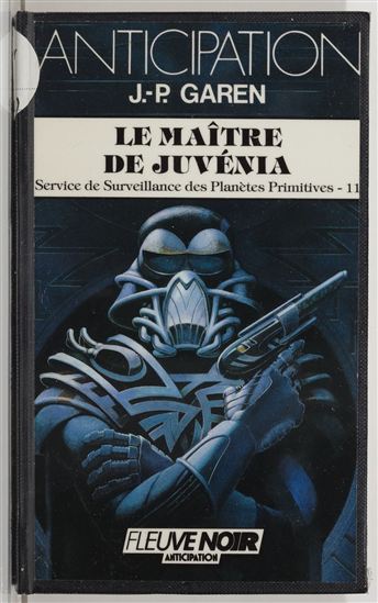 Service de surveillance des planètes primitives (11) - JEAN-PIERRE GAREN