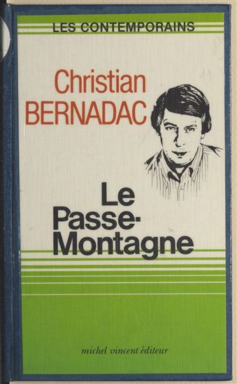 Le passe-montagne - CHRISTIAN BERNADAC