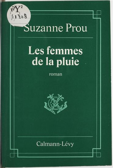 Les Femmes de la pluie - SUZANNE PROU