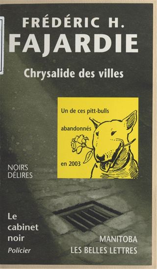 Chrysalide des villes - FAJARDIE F H