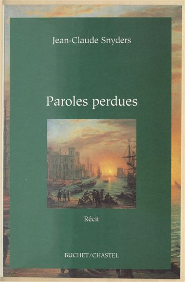 Paroles perdues - JEAN-CLAUDE SNYDERS