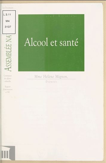 Alcool et Santé - ASSEMBLÉE NATIONALE