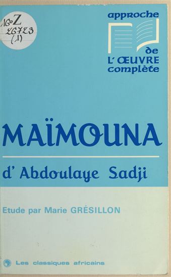 «Maïmouna» d'Abdoulaye Sadji - MARIE GRÉSILLON