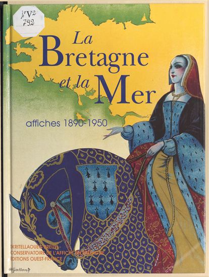 La Bretagne et la Mer : Affiches (1890-1950) - CONSERVATOIRE DE L'AFFICHE EN BRETAGNE