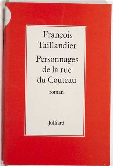 Personnages de la rue du Couteau - FRANÇOIS TAILLANDIER