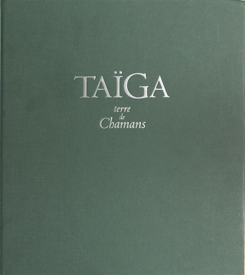 Taïga terre de chamans - ROBERTE HAMAYON