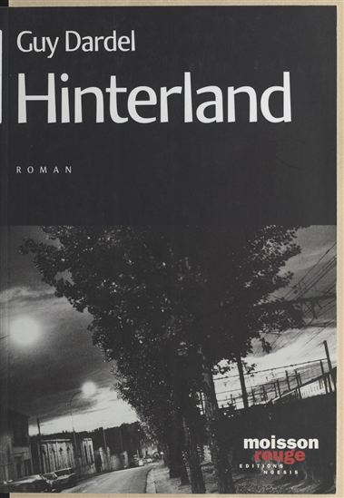 Hinterland - GUY DARDEL