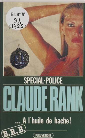 Spécial-police : B.R.B. (1) - CLAUDE RANK