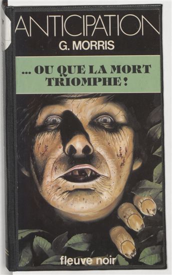 … Ou que la mort triomphe ! - G. MORRIS