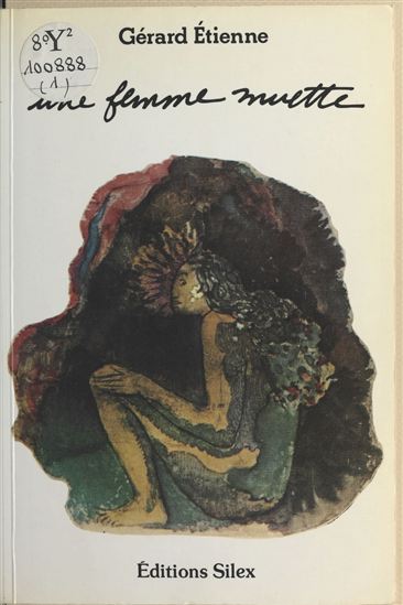 Une femme muette - GÉRARD ÉTIENNE