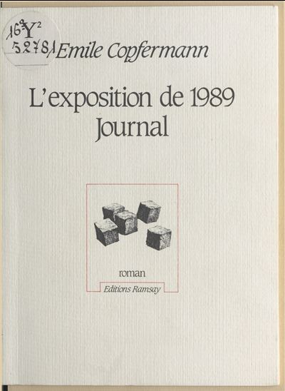 L'Exposition de 1989 - ÉMILE COPFERMANN