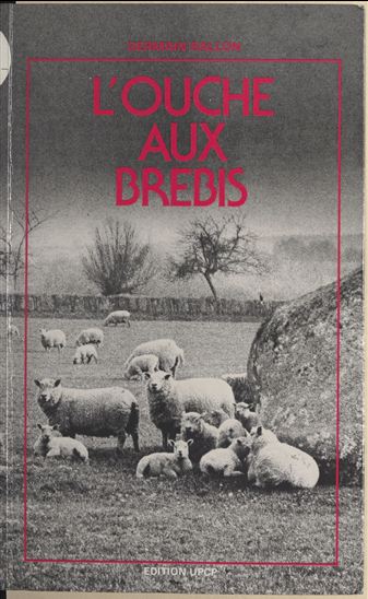 L'ouche aux brebis - GERMAIN RALLON