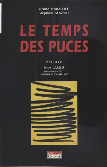 Le Temps des puces - STÉPHANE GLAZIOU - BRUNO MARZLOFF