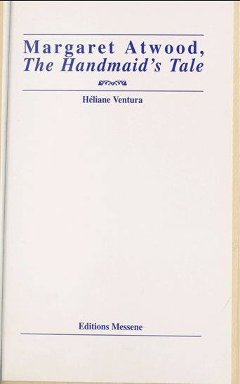 Margaret Atwood - HÉLIANE VENTURA