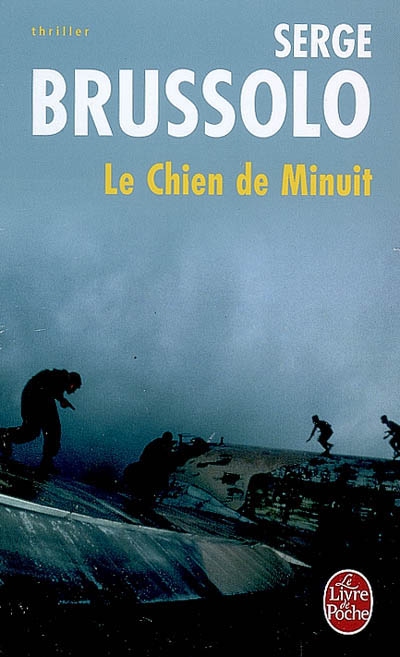 Le Chien de minuit - SERGE BRUSSOLO