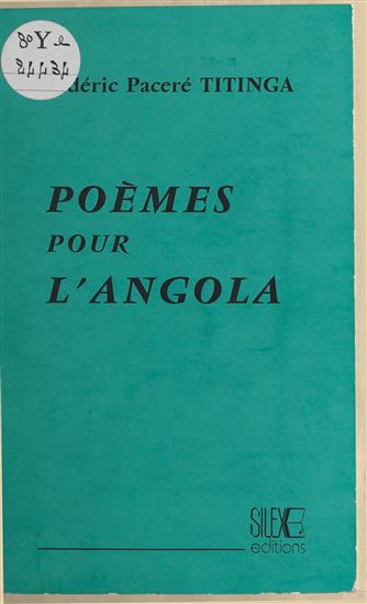 Poèmes pour l'Angola - TITINGA FRÉDÉRIC PACERÉ
