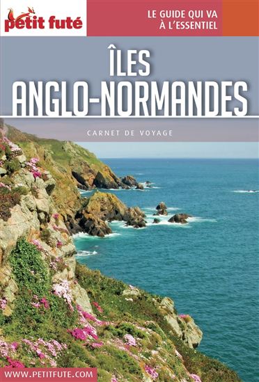 Îles Anglo-Normandes 2016 - DOMINIQUE AUZIAS - JEAN-PAUL LABOURDETTE