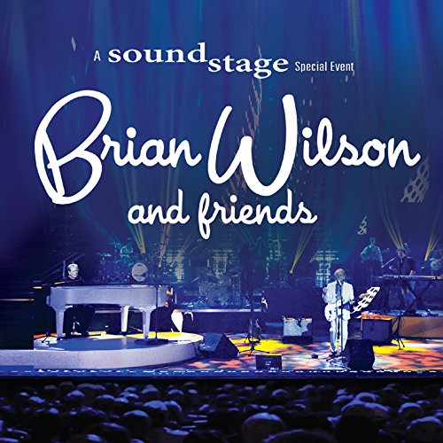 Brian Wilson And Friends (CD+DVD) - WILSON BRIAN