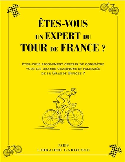 Êtes-vous un expert du tour de France ? - VALENTIN VERTHÉ