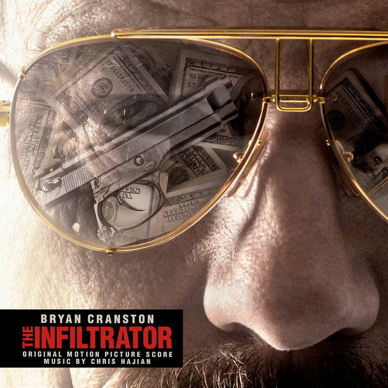 The Infiltrator (Original Motion Picture Score) - CHRIS HAJIAN