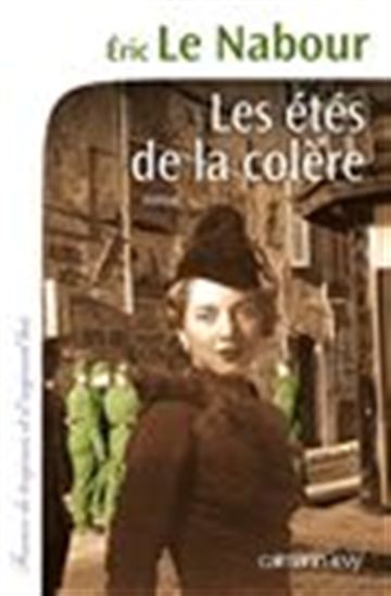 Les Étés de la colère - ÉRIC LE NABOUR