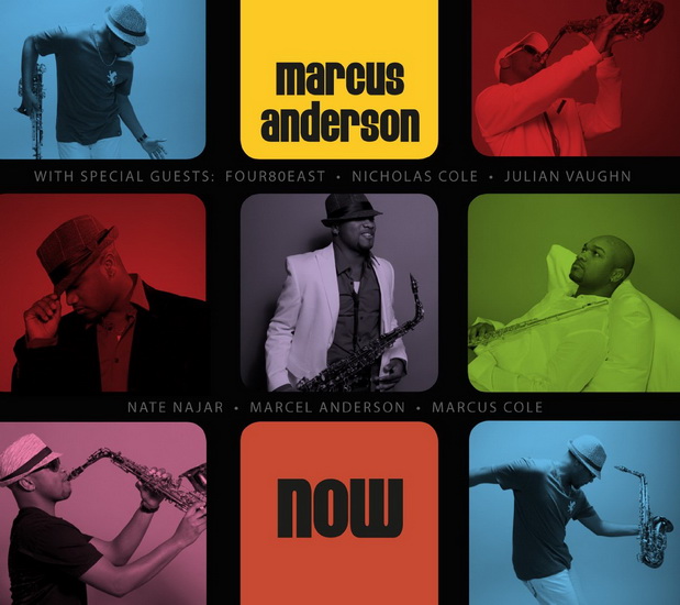 Now - ANDERSON MARCUS