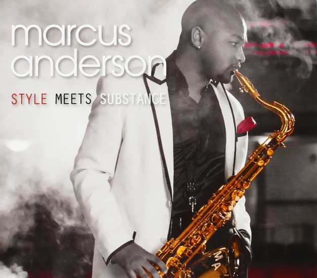 Style Meets Substance - ANDERSON MARCUS