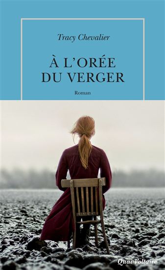 À l'orée du verger - TRACY CHEVALIER