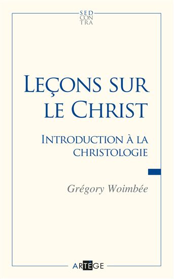 Leçons sur le Christ - GRÉGORY WOIMBEE