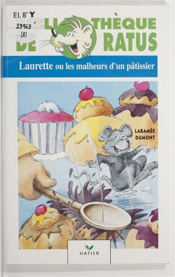 Laurette ou les Malheurs d'un pâtissier - JEAN-FRANÇOIS DUMONT - GHISLAINE LARAMÉE
