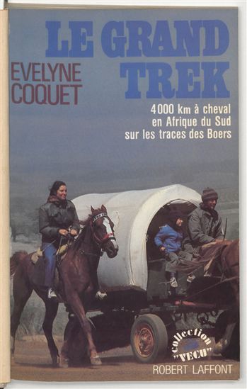 Le Grand Trek - EVELYNE COQUET