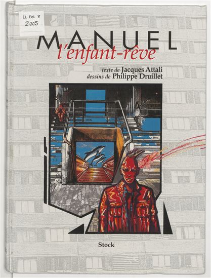 Manuel l'enfant-rêve - ATTALI - DRUILLET