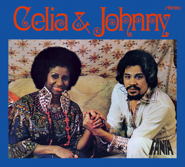 Cella Cruz &  Johnny Pachero - CELIA & JOHNNY