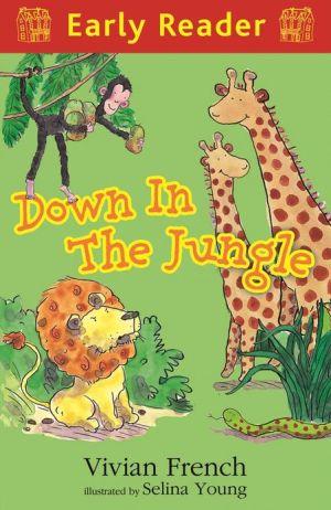 Down in the Jungle - VIVIAN FRENCH
