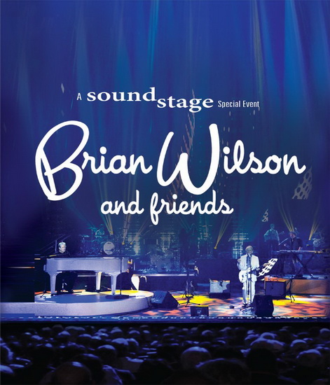 Brian Wilson And Friends - WILSON BRIAN