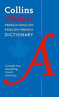 COLLECTIF - Collins Le Robert French-English dictionary
