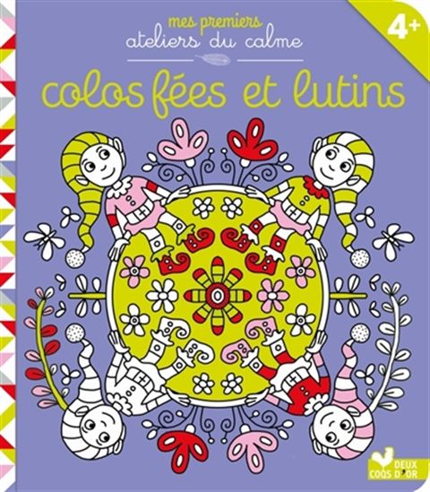 Colos fées et lutins - NICOLE COLAS DES FRANCS