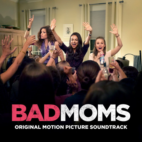 Bad Moms - B.O. FILMS