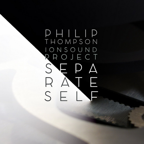 Separate Self - THOMPSON PHILIP