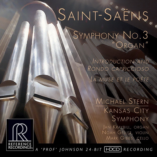 Saint-Saens - Symphony No.3 "Organ", Introduction & Rondo Capriccioso, La Mus Et Le Poète (SACD) - SAINT-SAËNS CAMILLE