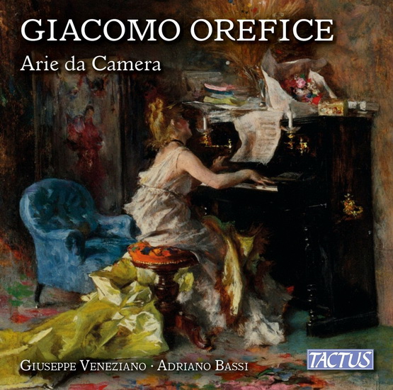 Orefice - Arie Da Camera / Chamber Arias - OREFICE GIACOMO
