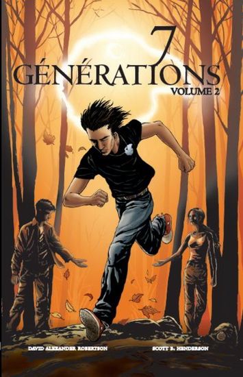 7 Générations #02 - DAVID ALEXANDER ROBERTSON - S HENDERSON