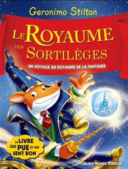 Le Royaume des sortilèges #09 - GERONIMO STILTON