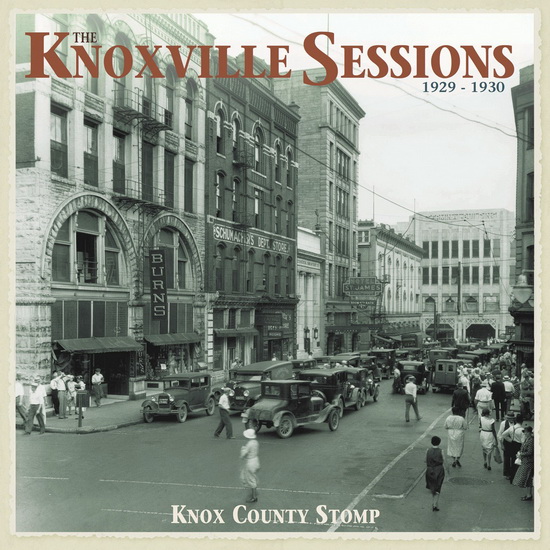 Knoxville Sessions 1929-1930 (4CD) - COMPILATION