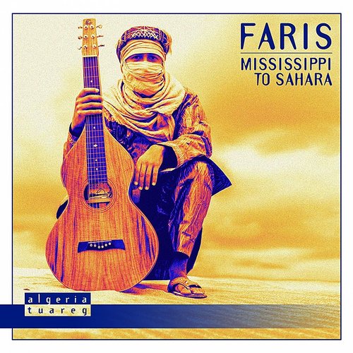 Mississippi To Sahara - FARIS