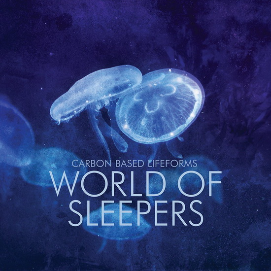 World of Sleepers - CARBON BASED LIFEFORMS