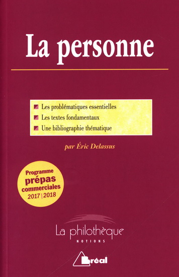 La Personne : de l'individu à la personne - ÉRIC DELASSUS